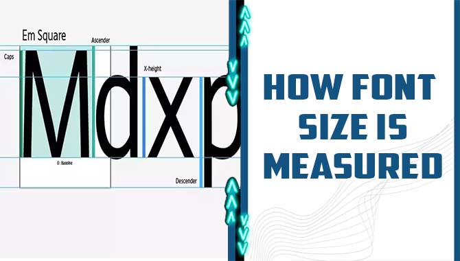 How Font Size Is Measured