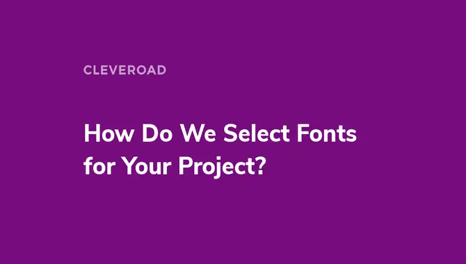 How To Choose A Small Font For Your Project