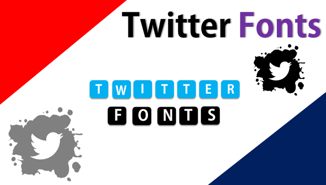 How To Increase Engagement With Twitter Text - Font