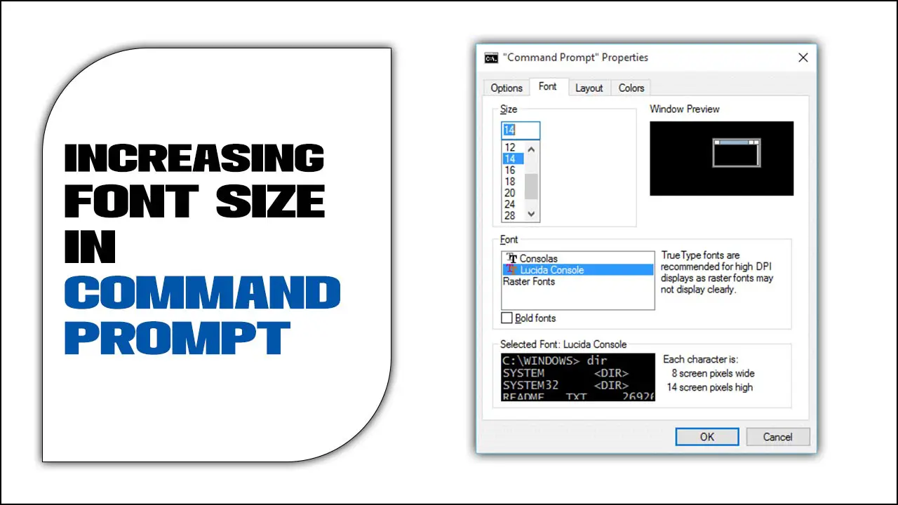 Increasing Font Size In Command Prompt
