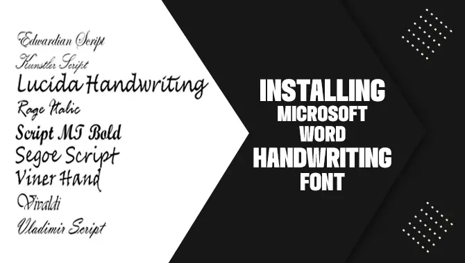 Installing Microsoft Word Handwriting Font