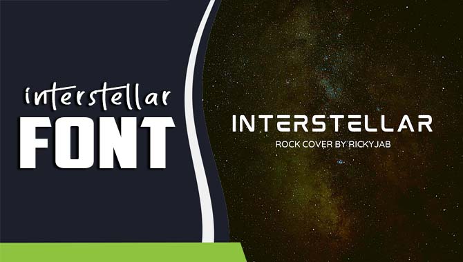 Interstellar Font