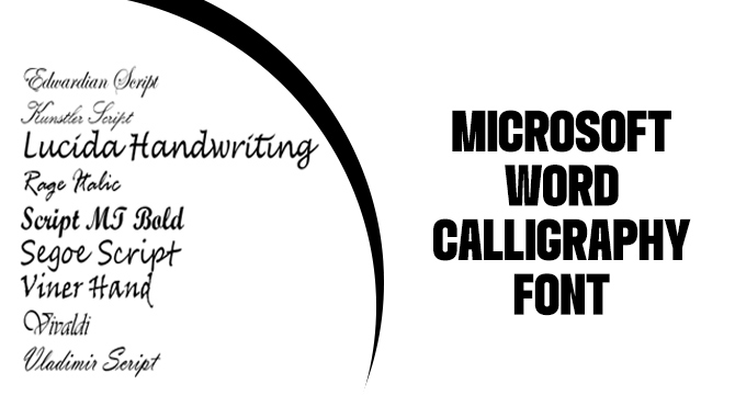 Microsoft Word Calligraphy Font