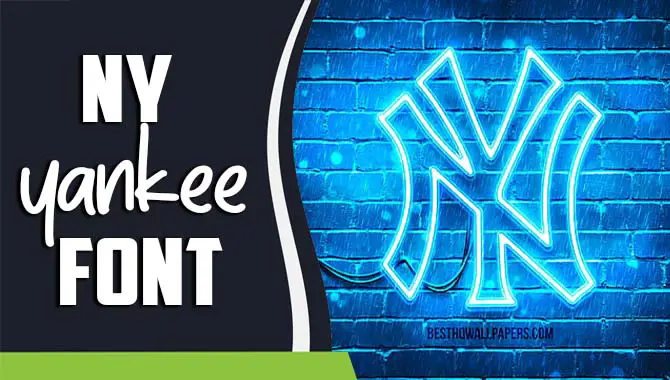 NY Yankee Font