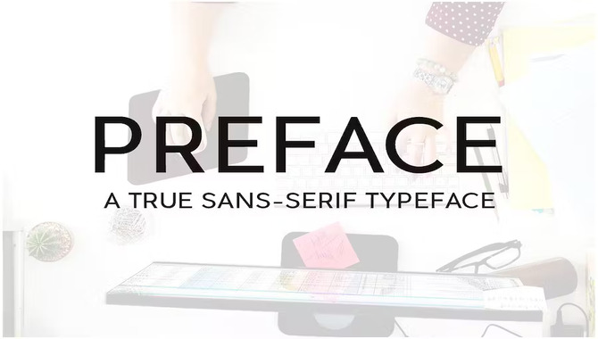 Preface Sans-Serif Typeface + Webfonts