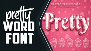 Pretty Word Font: Enhance Your Typography Skills