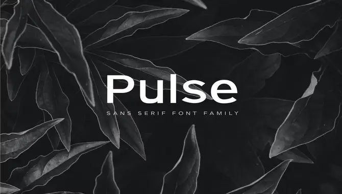 Pulse  A Modern Sans-Serif Typeface