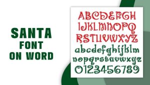 Santa Font On Word: A Festive Typographic Guide