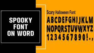 Spooky Font On Word: How To Transform Your Documents For Halloween