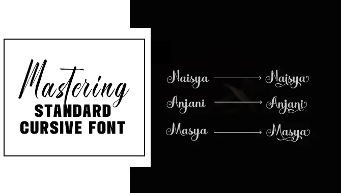 Standard Cursive Font Elegant Mastery