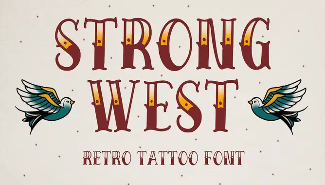 Strong West Retro Tattoo Font