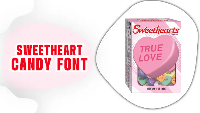 Sweetheart Candy Font