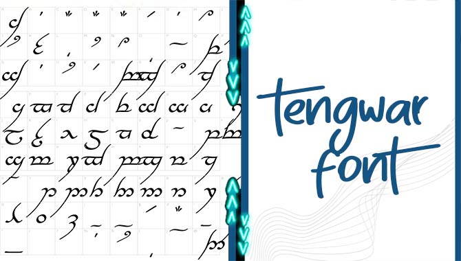 About Tengwar Font: Know All The Details