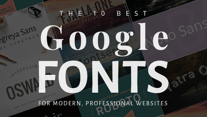 The 10 Best Font Used By Google
