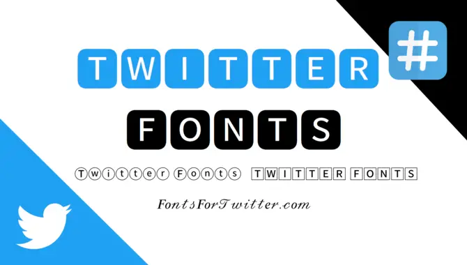 The 5 Style Twitter Font Name Lists Of