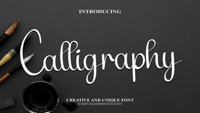 The Best Calligraphy Font In Word And Their Usage