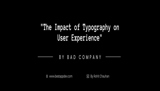 The Impact Of Typography On User Experience