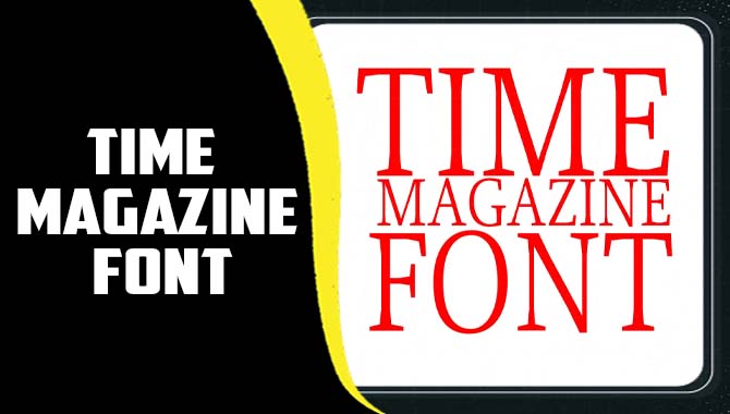 Time Magazine Font