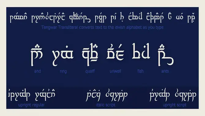 Types And Variations Of Tengwar Font