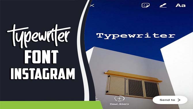 typewriter font instagram