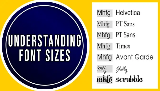 Understanding Font Sizes And Styles