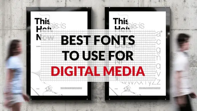 Usage Of The Font In Digital Media