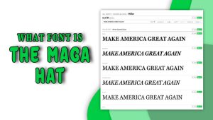 What Font Is The MAGA Hat? A Surprising Answer