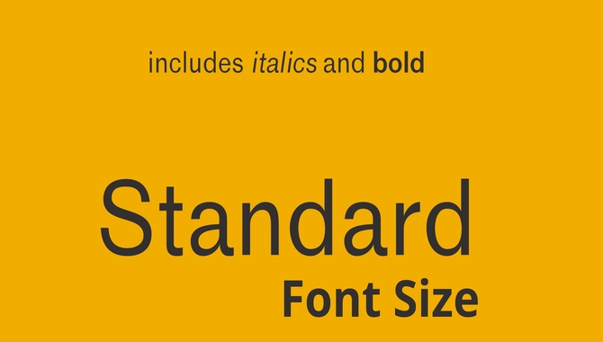What Is Standard Font Size - A Few Considerations