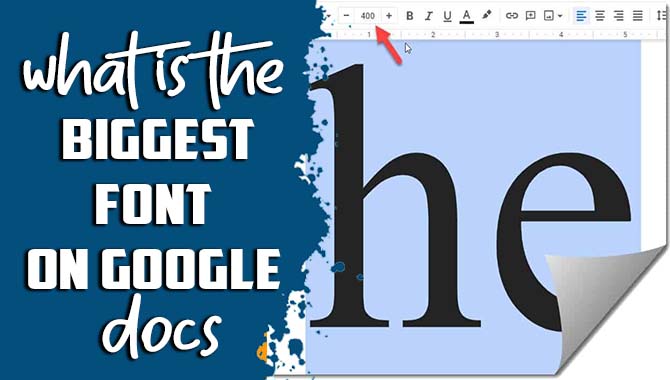 What Is The Biggest Font On Google Docs