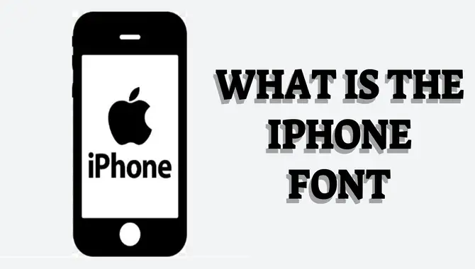 What Is The Iphone Font