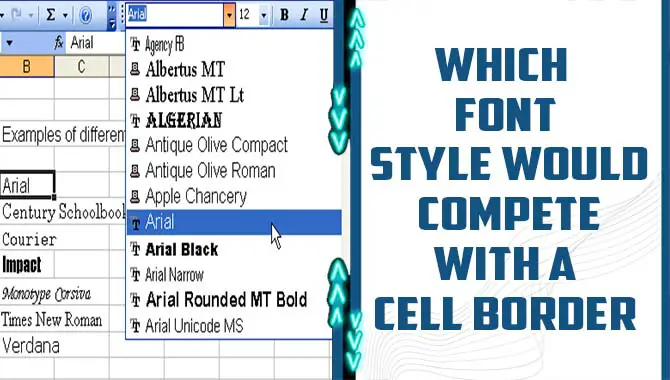 Which Font Style Would Compete With A Cell Border