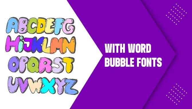 Word Bubble Fonts - Enhance Your Design