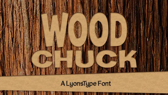 Woodchuck Font