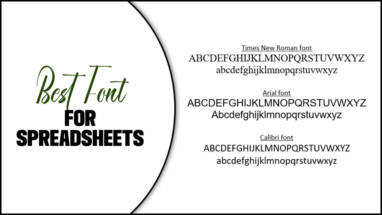 Best Font For Spreadsheets