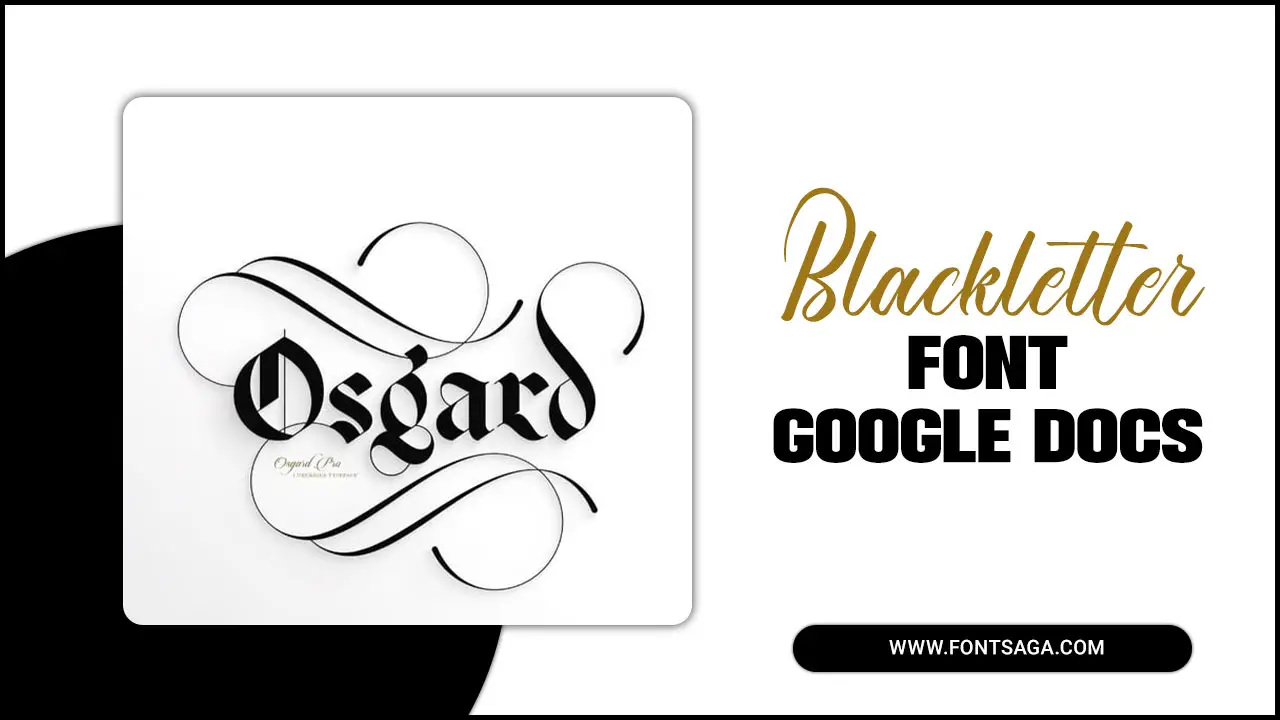 blackletter font google docs