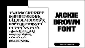 Jackie Brown Font: A Comprehensive Guideline