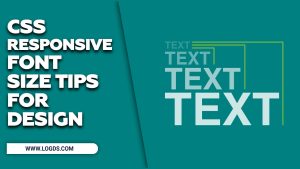 Scaling Fonts: CSS Responsive Font Size Tips For Design