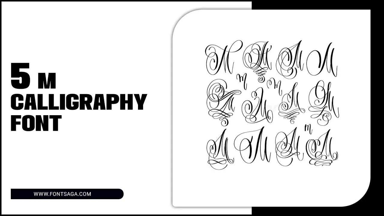 5 M Calligraphy Font