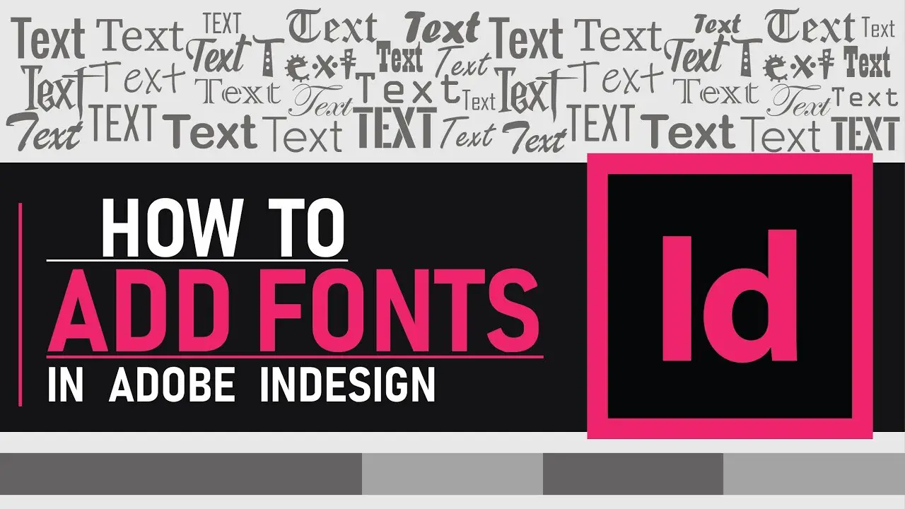 How To Add A Font To Indesign