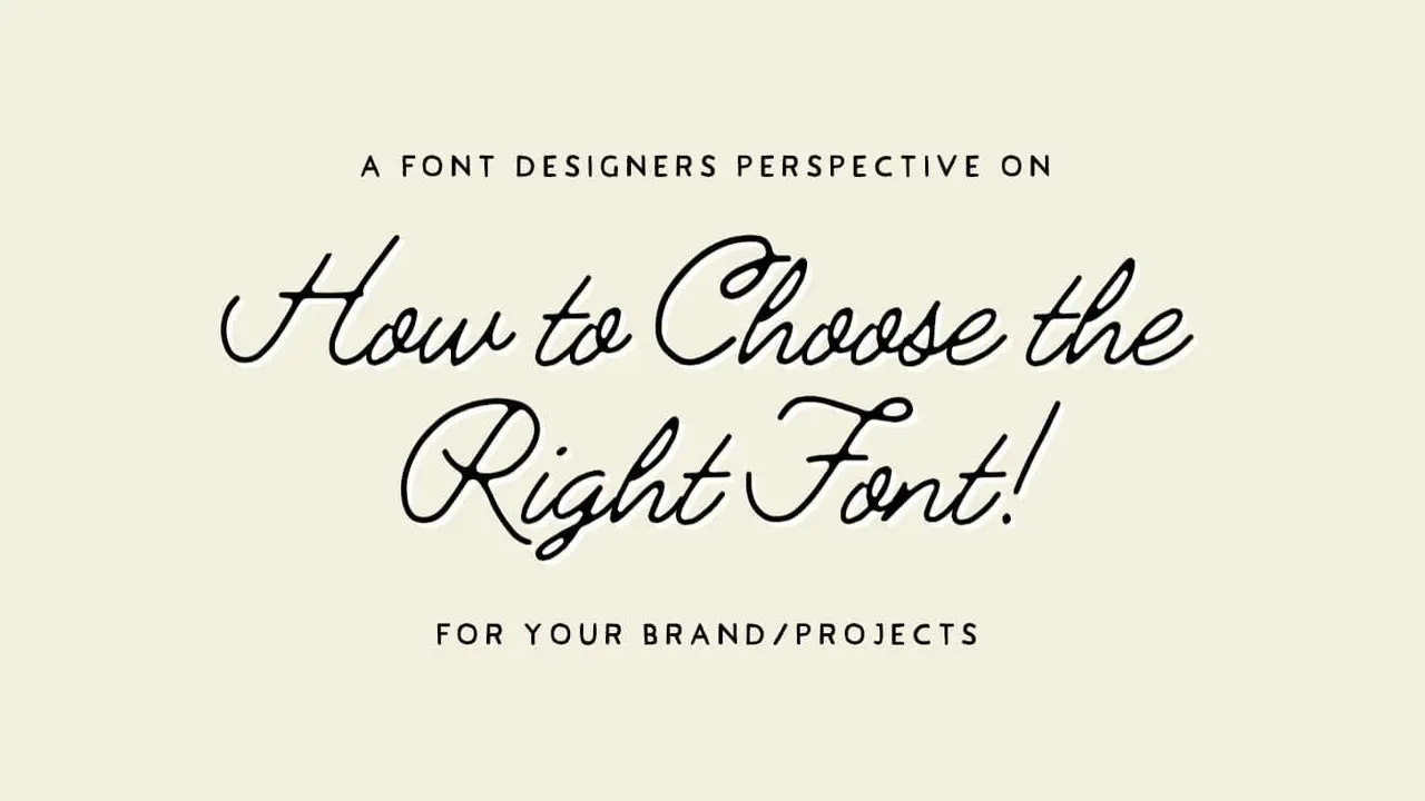 How To Choose The Right Font For Your Project