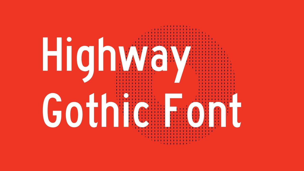 How To Create Unique Designs With A Highway Gothic Google Font