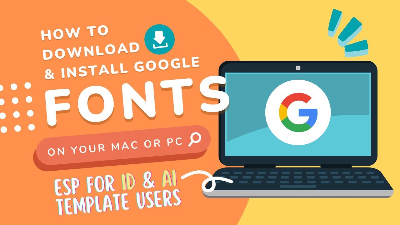 Installing Google Fonts On Your Computer