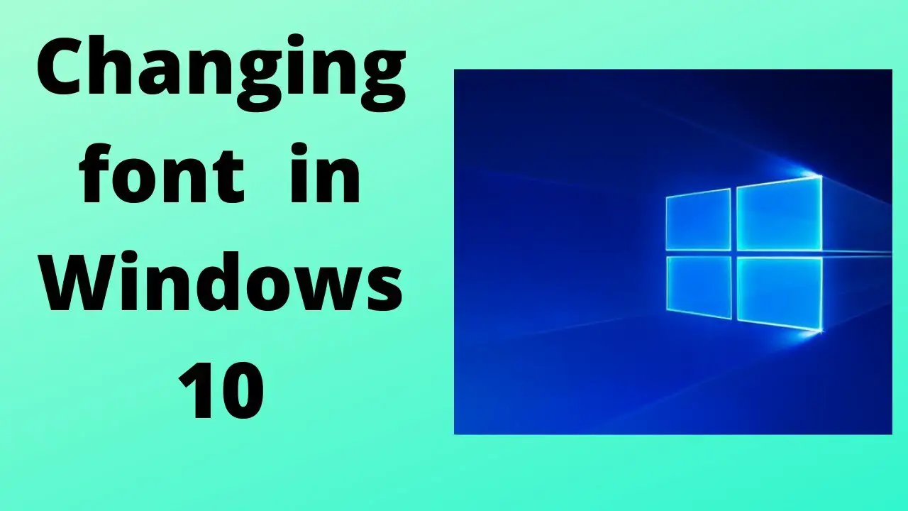 Reasons Why Computer Font Changed By Itself Windows 10 Version