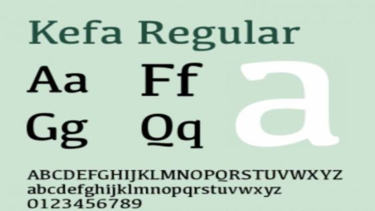 Things To Keep In Mind While Using Kefa-Font