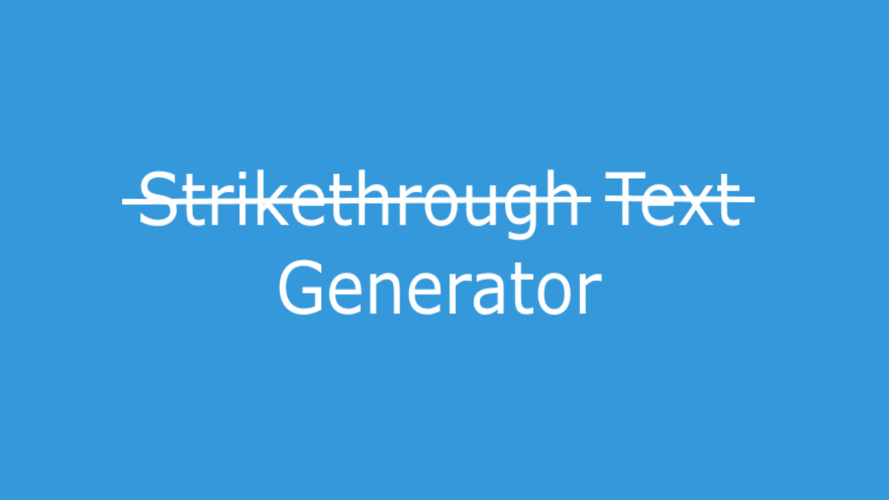 Using A Strikethrough Text Generator