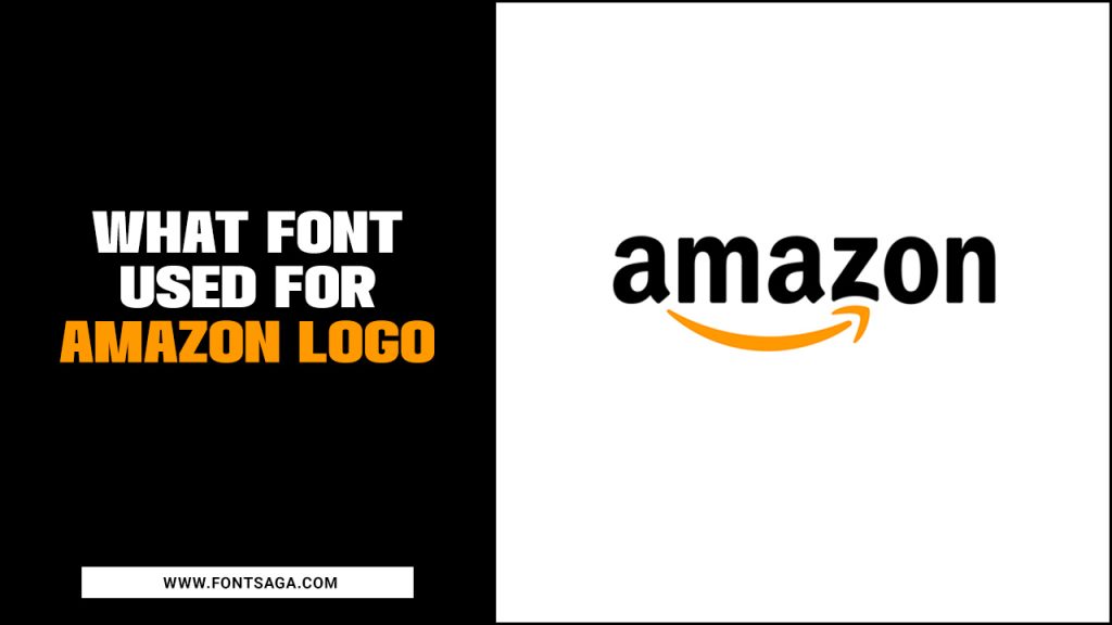 What Font Used For Amazon Logo- Unveiling Must-See!