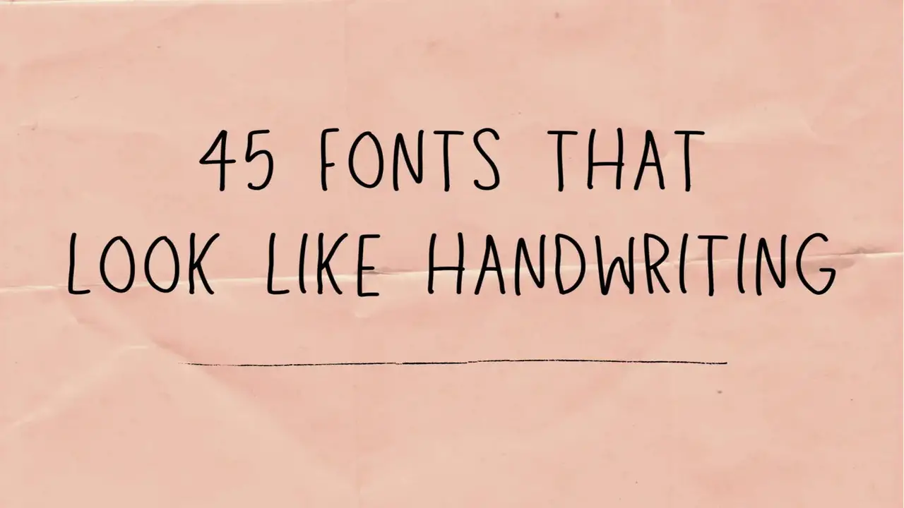 Which Font Looks Like Handwriting: A Visual Delight!