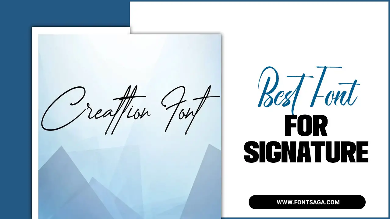 Best Font For Signature