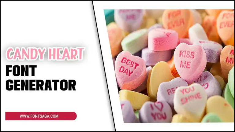 Candy Heart Font Generator: Create Sweet Messages In Seconds