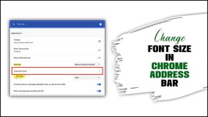 Change Font Size In Chrome Address Bar: A Simple Guide